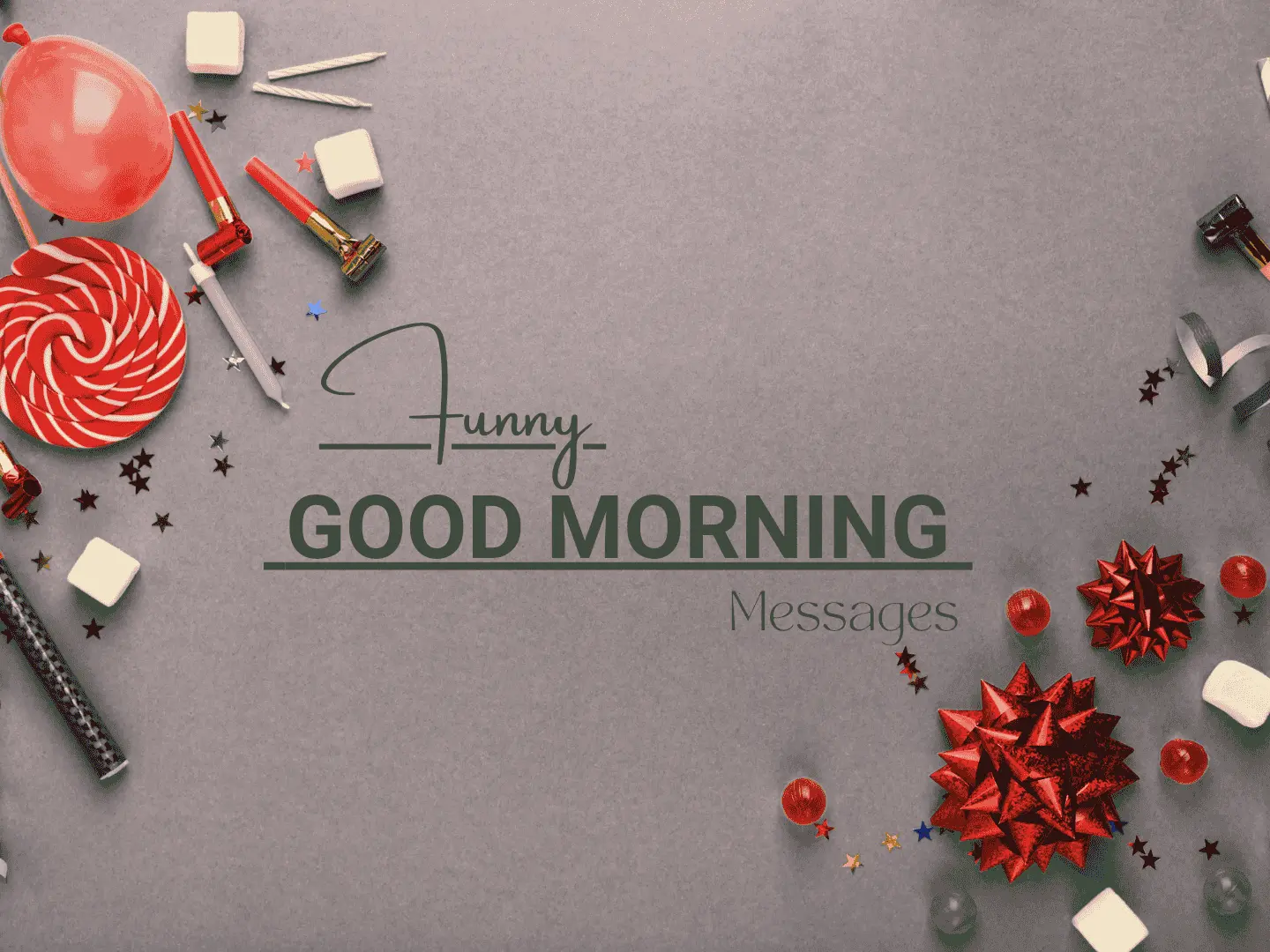 Funny Good Morning Messages for Friends IMAGE